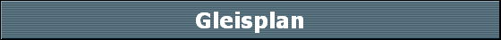 Gleisplan